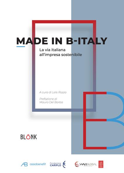 Made in B-Italy. La via italiana all'impresa sostenibile - copertina