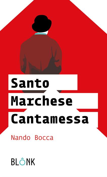 Santo Marchese Cantamessa - Nando Bocca - copertina