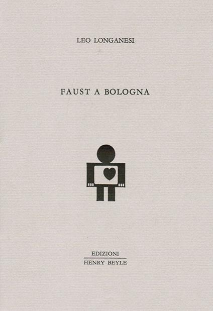 Faust a Bologna - Leo Longanesi - copertina