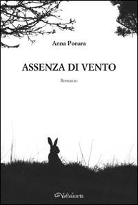 Assenza di vento - Anna Ponara - copertina