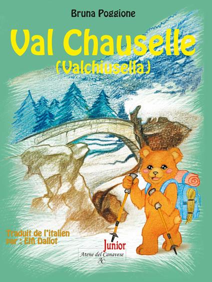 Val Chauselle (Valchiusella) - Bruna Poggione - copertina