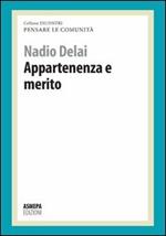 Appartenenza e merito. Pensare le comunità