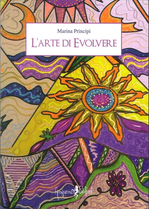 L' arte di evolvere - Marina Principi - copertina