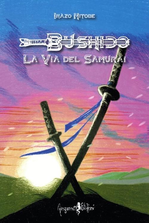 Bushido. La via del samurai - Inazo Nitobe - copertina