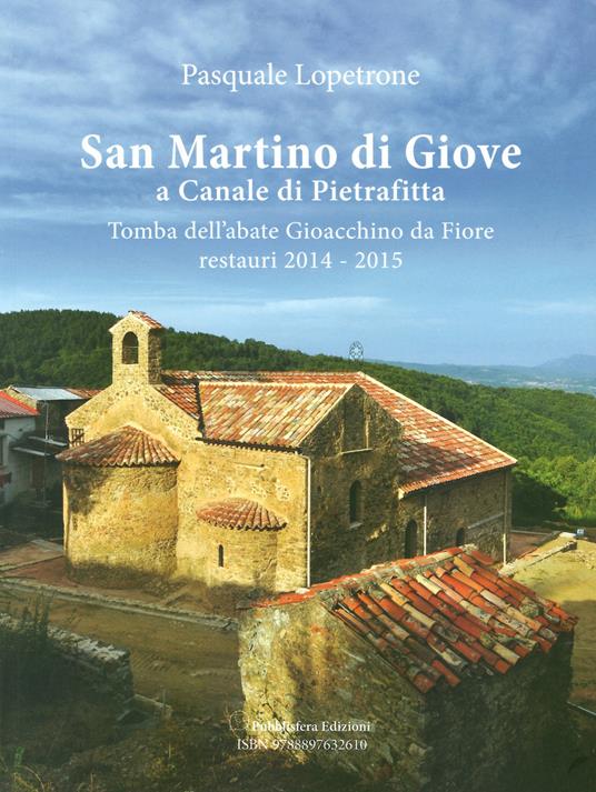 San Martino di Giove a Canale di Pietrafitta - Pasquale Lopetrone - copertina