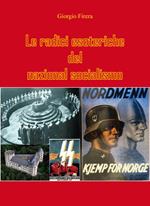 Le radici esoteriche del nazional socialismo