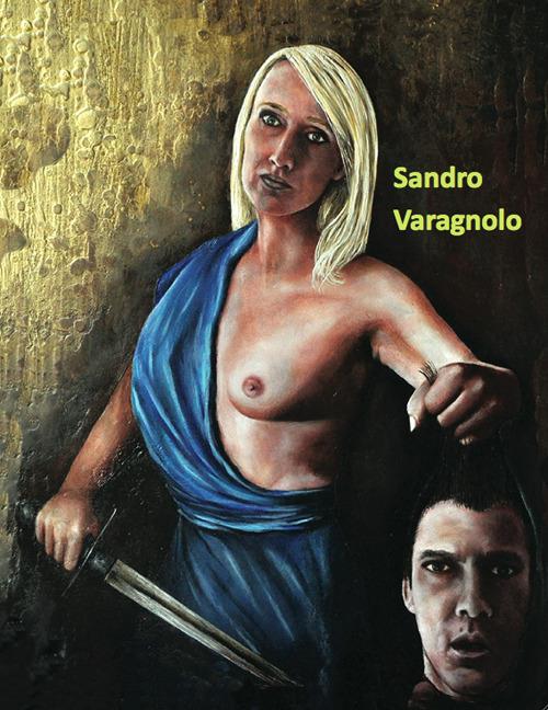 Sandro Varagnolo - Manlio Gaddi,Sandro Varagnolo - copertina