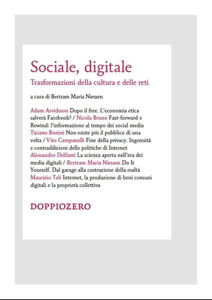 Sociale, digitale. Trasformazioni della cultura e delle reti - Bertram Maria Niessen - ebook