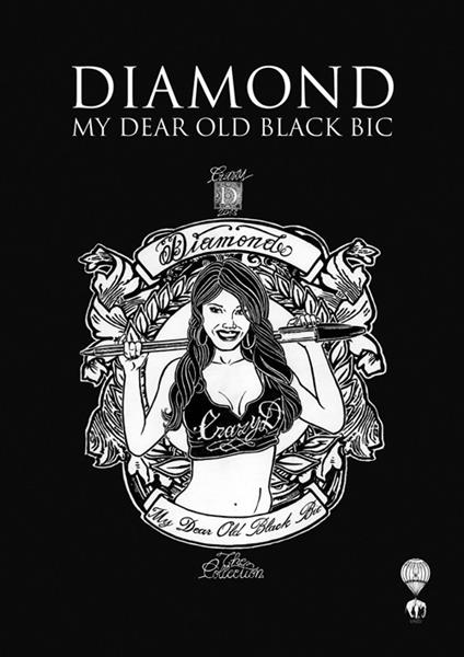 Diamond. My dear old black bic - Diamond - copertina