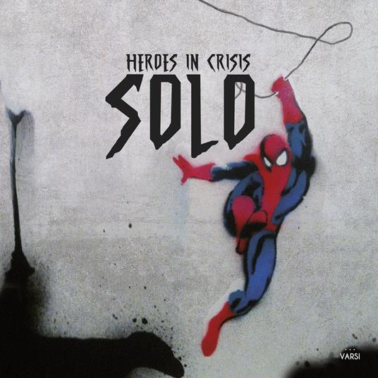 Heroes in crisis - Solo - copertina