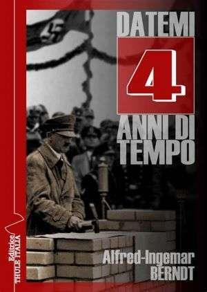 Datemi 4 anni di tempo - Alfred-Ingemar Berndt - copertina