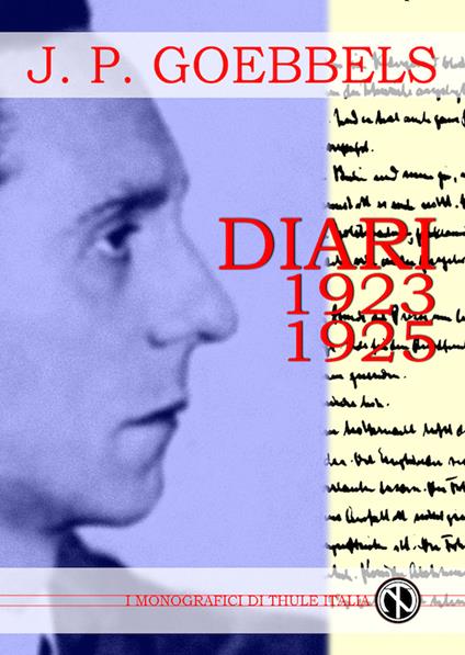 Diari 1923-1925. Ediz. integrale - Joseph Goebbels - copertina