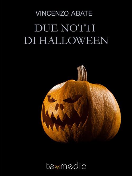 Due notti di Halloween - Vincenzo Abate - ebook