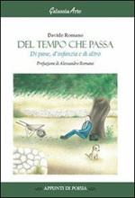 Del tempo che passa di pane, d'infanzia, e di altro