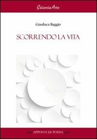 Scorrendo la vita - Gianluca Baggio - copertina