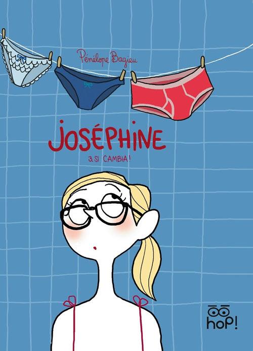 Si cambia! Joséphine. Vol. 3 - Pénélope Bagieu - copertina