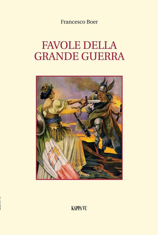 Favole della grande guerra - Francesco Boer - copertina