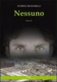 Nessuno - Daniele Muzzarelli - copertina