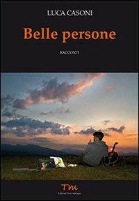 Belle persone - Luca Casoni - copertina