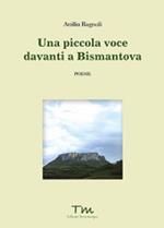 Una piccola voce davanti a Bismantova