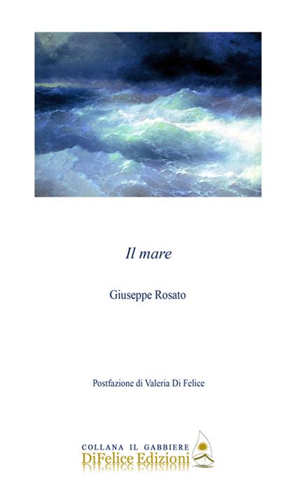 Il mare - Giuseppe Rosato - copertina