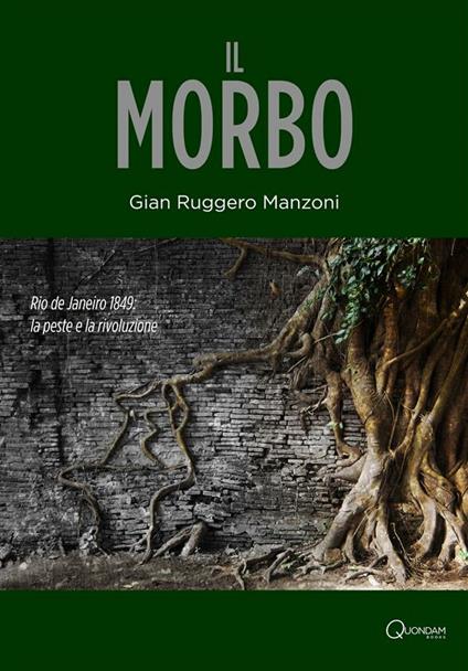 Il morbo - Gian Ruggero Manzoni - ebook