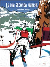 La mia seconda manche - Riccardo Bassi - copertina