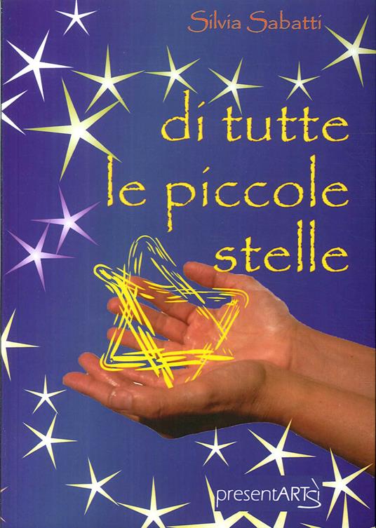 Di tutte le piccole stelle - Silvia Sabatti - copertina