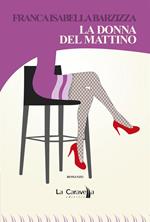 La donna del mattino