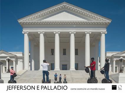 Jefferson e Palladio. Ediz. illustrata - copertina