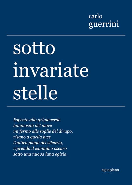 Sotto invariate stelle - Carlo Guerrini - copertina