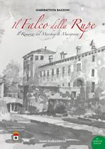 Il falco della rupe. Il romanzo del marchese di Marignano