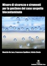 Misure di sicurezza e strumenti per la gestione del caso sospetto biocontaminato