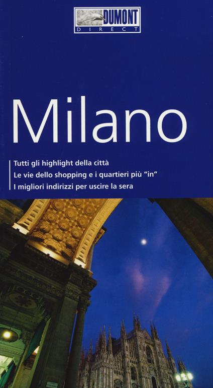 Milano. Con Carta geografica ripiegata - Aylie Lonmon - copertina