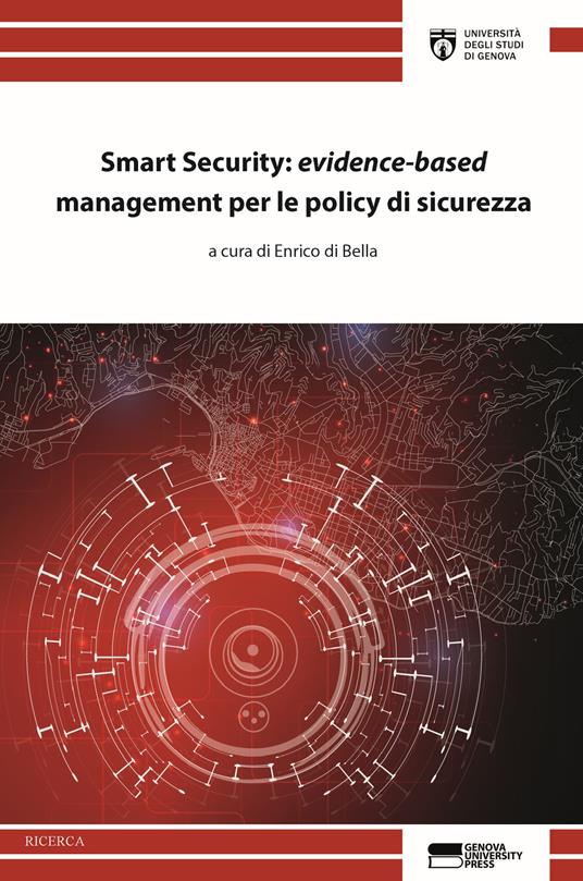 Smart security: «evidence-based» management per le policy di sicurezza - copertina