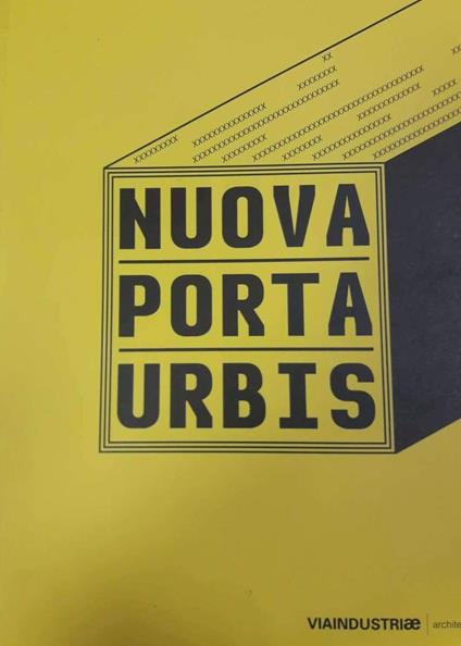 Nuova porta urbis. Ediz. illustrata - copertina