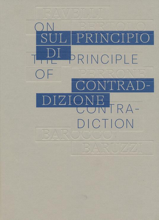 Sul principio di contraddizione. Ediz. italiana e inglese - copertina