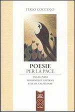 Poesie per la pace: Angeli neri-Mohamed il diverso-Vite da calpestare