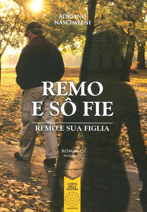 Remo e so fie-Remo e sua figlia - Adriano Nascimbeni - copertina