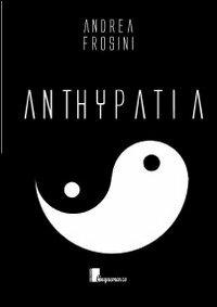 Anthypatia - Andrea Frosini - copertina