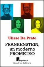 Frankenstein, un moderno Prometeo