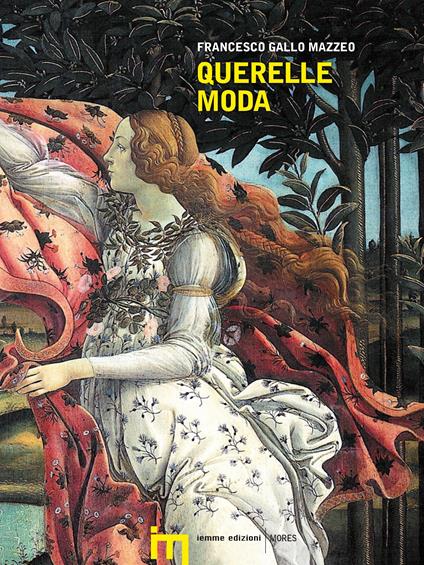 Querelle moda - Francesco Gallo Mazzeo - ebook