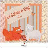 La Bobina e king - Laura Pasi - copertina