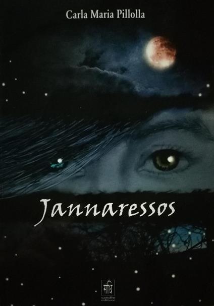 Jannaressos - Carla Maria Pillolla - copertina