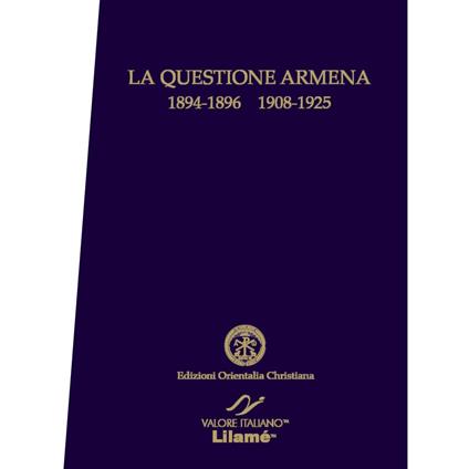 La questione armena 1894-1896/1908-1925. Documenti degli archivi della Santa Sede - Georges-Henri Ruyssen - copertina