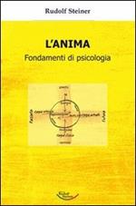 L' anima. Fondamenti di psicologia