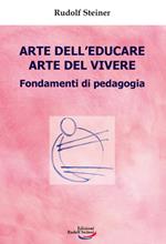 Arte dell'educare arte del vivere