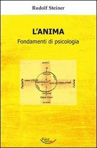 L' anima. Fondamenti di psicologia - Rudolf Steiner - copertina