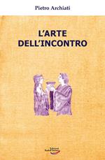 L'arte dell'incontro