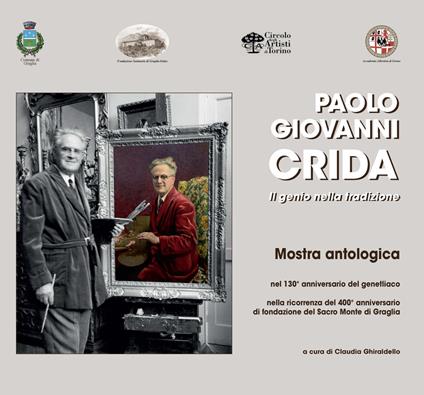 Paolo Giovanni Crida. Il genio nella tradizione. Catalogo della mostra. Ediz. illustrata - copertina